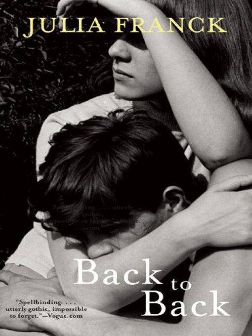 Title details for Back to Back by Julia Franck - Available